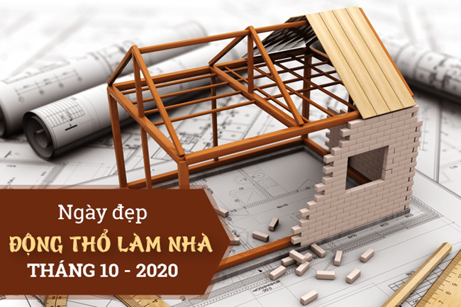 Ngày đẹp làm nhà, dựng nhà mới tháng 10 năm 2020 theo tuổi 12 con giáp